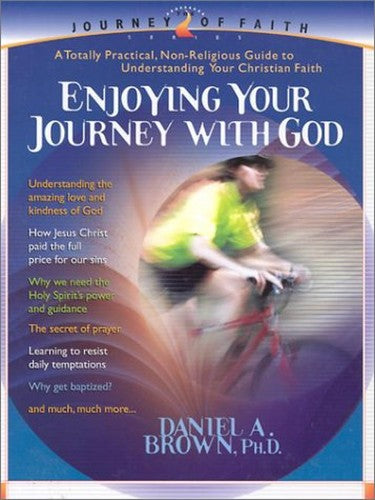 Enjoying Your Journey With God