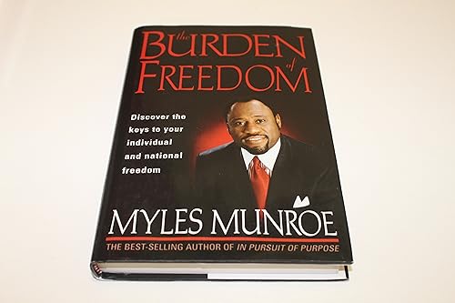 The Burden of Freedom