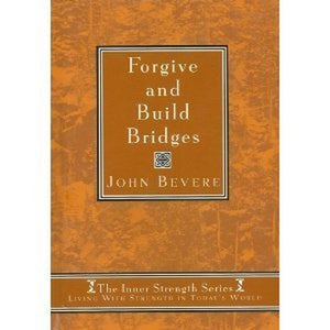 Forgive and Build Bridges