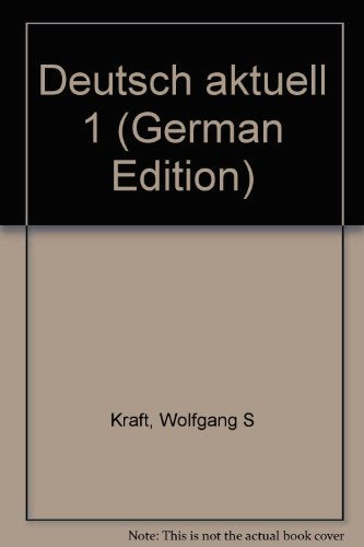 Deutsch aktuell 1 (German Edition)