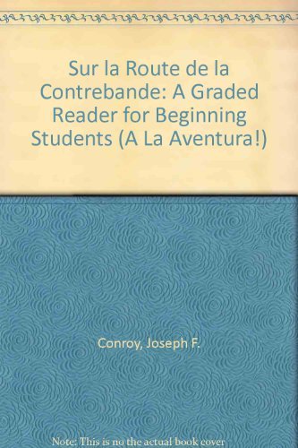 Sur la Route de la Contrebande