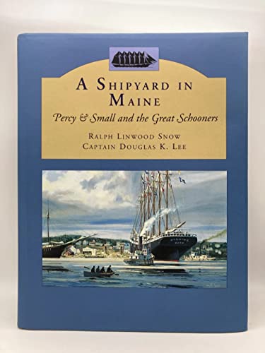 A Shipyard in Maine