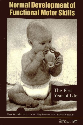 Normal Development of Functional Motor Skills