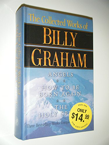 The Collected Works of Billy Graham