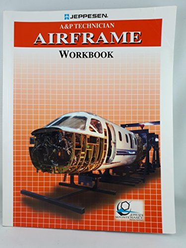 A  P Technician Airframe Workbook