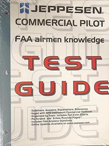 Jeppesen Commercial Pilot FAA Airmen Knowledge Test Guide