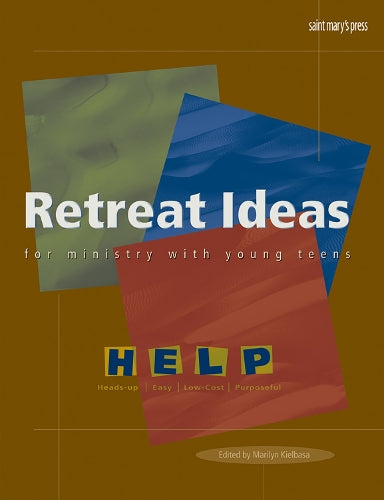 Retreat Ideas for Ministry with Young Teens