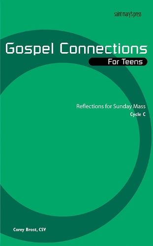 Gospel Connections for Teens-Cycle C