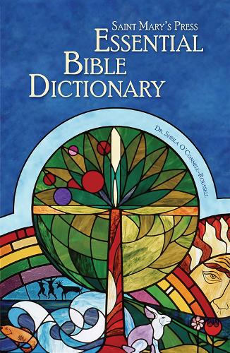 Saint Mary's Press Essential Bible Dictionary