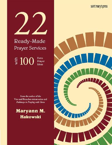 22 Ready-Made Prayer Services