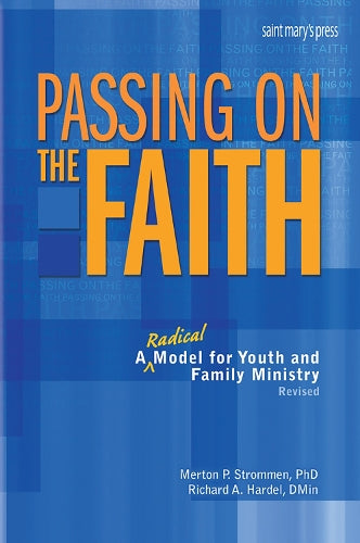 Passing On the Faith, Second Edition