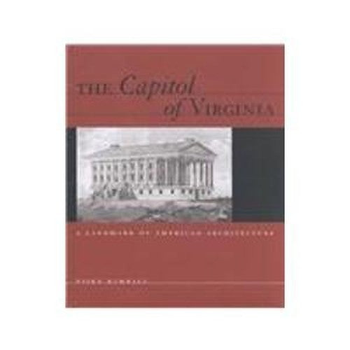 The Capitol of Virginia: A Landmark of American Architecture