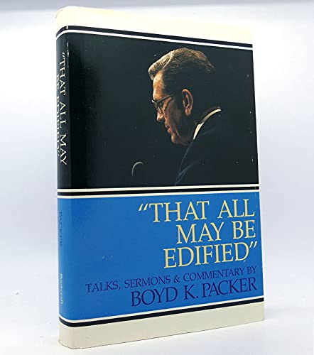 That All May Be Edified