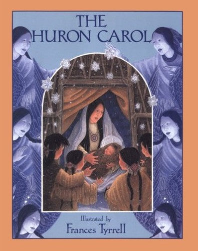Huron Carol