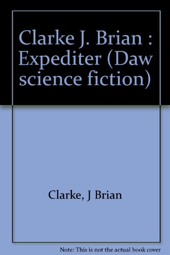 Clarke J. Brian : Expediter