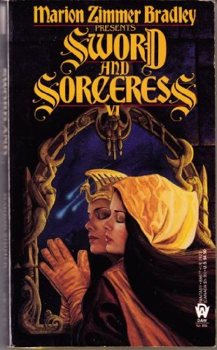 Bradley Marion Z. : Sword and Sorceress Book VI