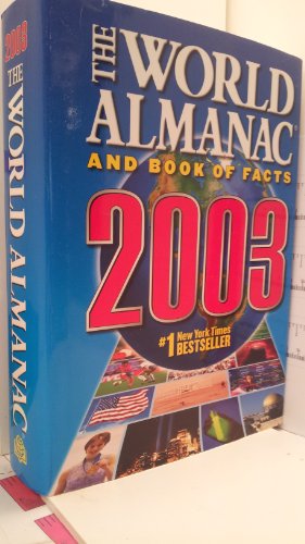 The World Almanac and Book of Facts 2003