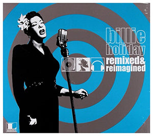 Remixed And Reimagined