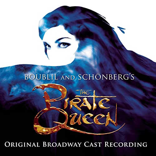 The Pirate Queen - Original Broadway Cast Recording [Us Import]