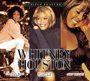 Whitney Houston - Triple Feature