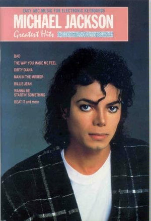 Michael Jackson Greatest Hits - Easy ABC Music for Electronic Keyboards