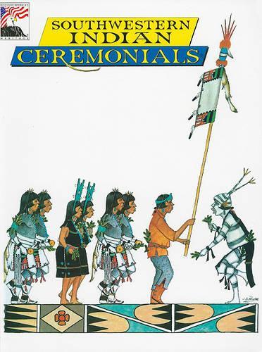 Southwestern Indian Ceremonials