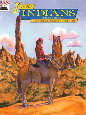 I Is for Indians of the Southwest