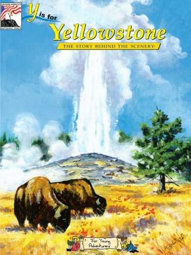 Y Is for Yellowstone