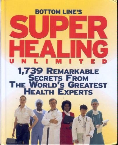 Bottom Line's Super Healing Unlimited