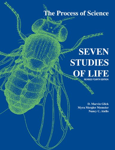 The Process of Science: Seven Studies of Life (4th Edition)