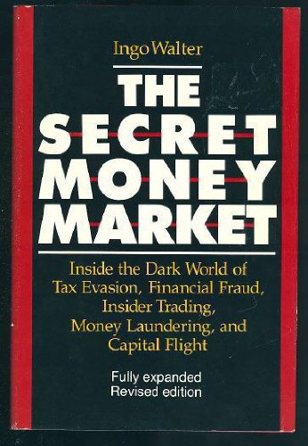 The Secret Money Market