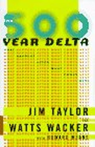 The 500-Year Delta