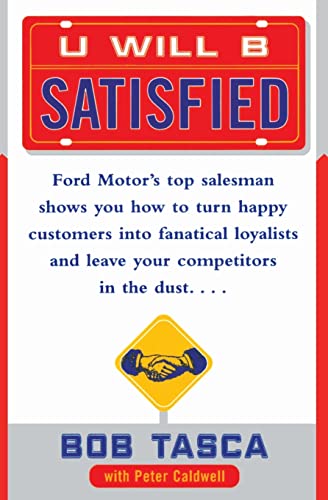 You Will be Satisfied