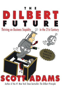 The Dilbert Future 