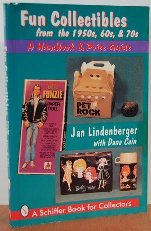 Fun Collectibles of the 1950's, 60's & 70's