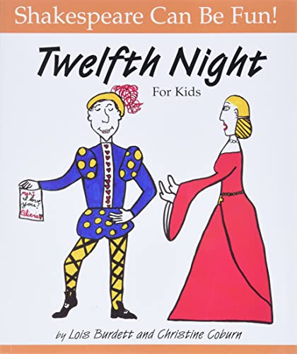 Twelfth Night: Shakespeare Can Be Fun