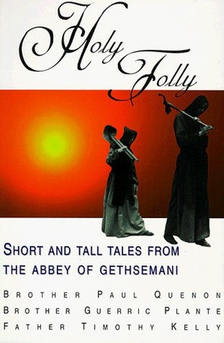 Holy Folly