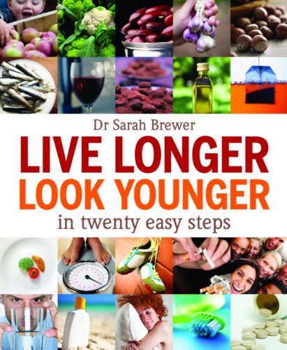 Live Longer Look Younger In Twenty Easy Steps Paperback