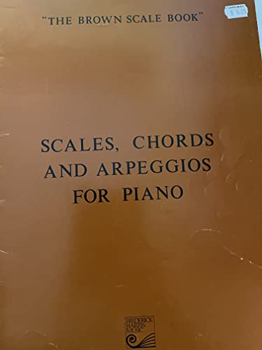 Brown Scale Book Scales Chords Arpeggios