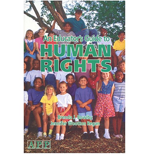 AN EDUCATOR'S GUIDE TO HUMAN RIGHTS