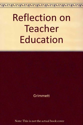 Reflection on Teacher Education