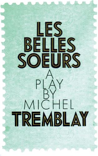 Les Les Belles Soeurs