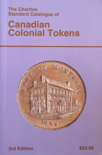 Canadian Colonial Tokens