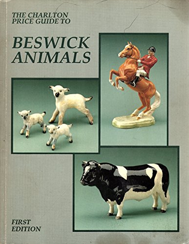 The Charlton Price Guide to Beswick Animals