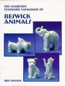Charlton Standard Catalogue of Beswick Animals 