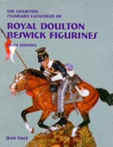 Charlton Standard Catalogue of Royal Doulton Beswick Figurines 