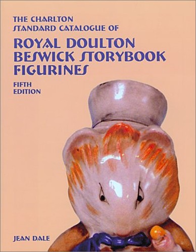 Charlton Standard Catalogue of Royal Doulton Beswick Storybook Figurines