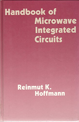 Handbook of Microwave Integrated Circuits