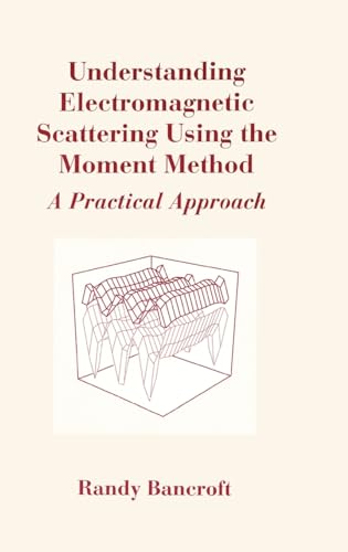 Understanding Electromagnetic Scattering Using the Moment Method