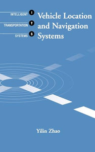 Vehicle Location and Navigation Systems 